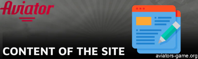 Information aout the content of aviators-game.org site covering the Aviator game